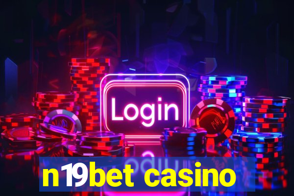 n19bet casino