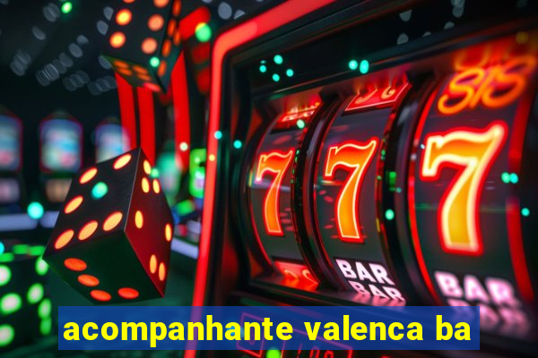 acompanhante valenca ba