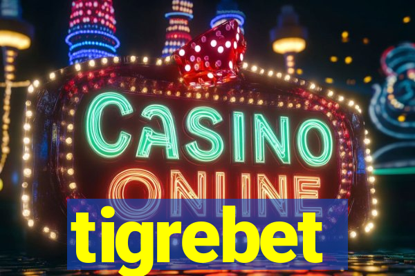 tigrebet