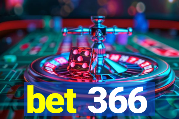 bet 366