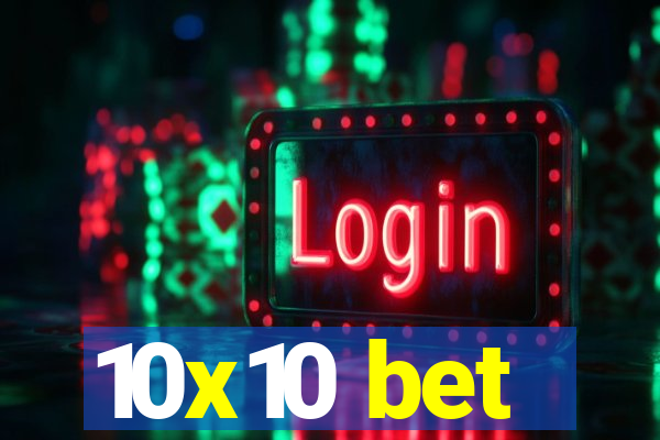 10x10 bet