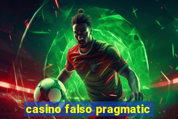 casino falso pragmatic
