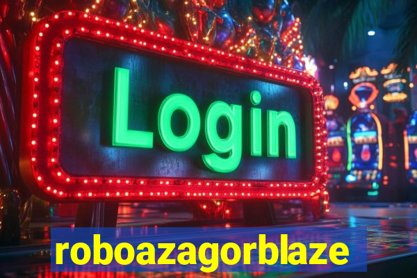 roboazagorblaze