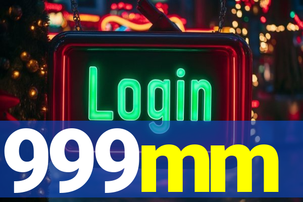 999mm