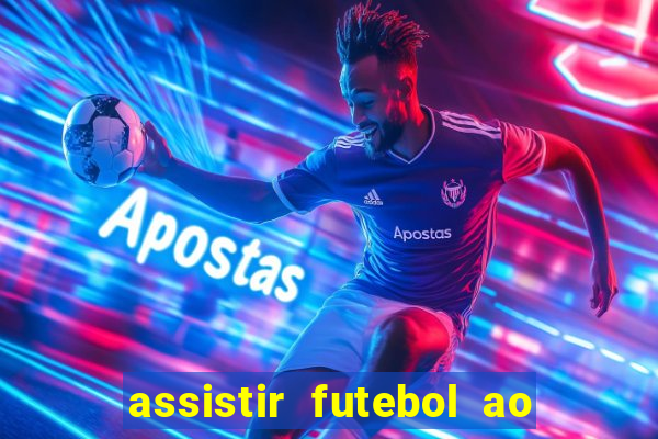 assistir futebol ao vivo portal rmc