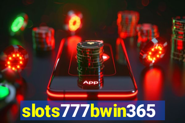 slots777bwin365