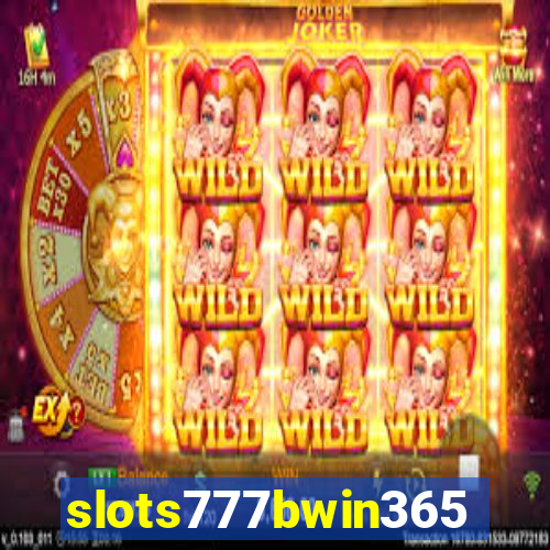 slots777bwin365