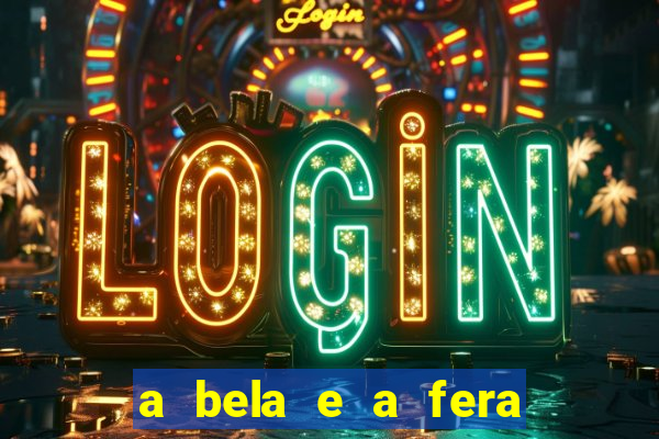 a bela e a fera (2014 filme completo dublado) drive