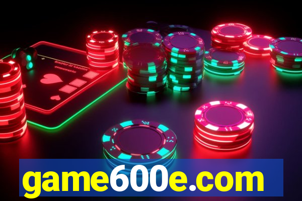 game600e.com