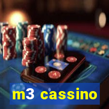 m3 cassino