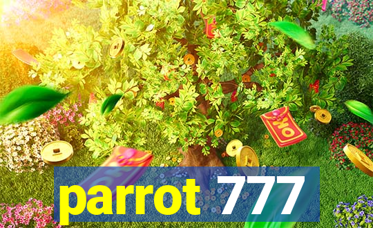 parrot 777