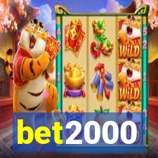 bet2000