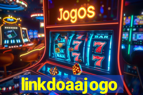 linkdoaajogo