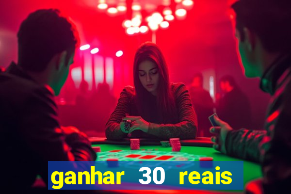 ganhar 30 reais agora no pix