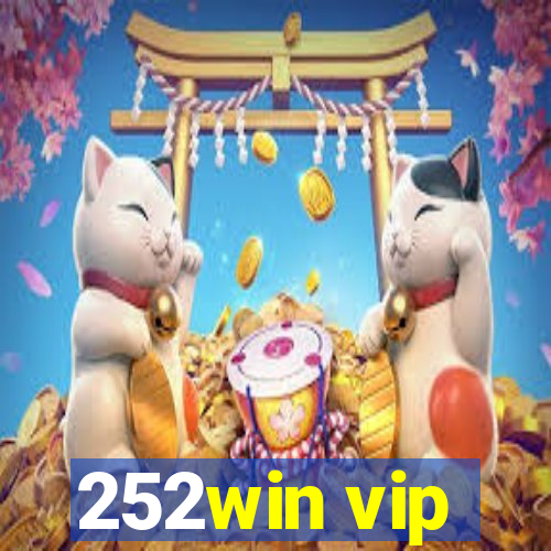 252win vip