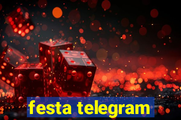 festa telegram