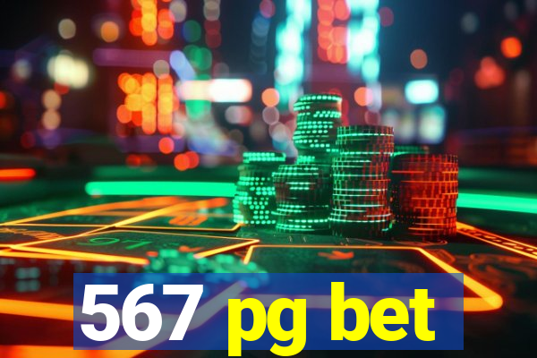 567 pg bet