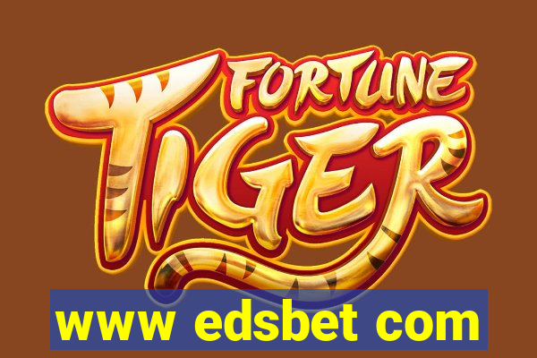 www edsbet com