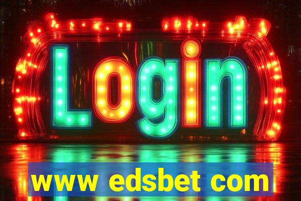 www edsbet com