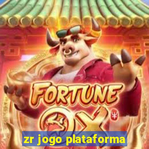zr jogo plataforma