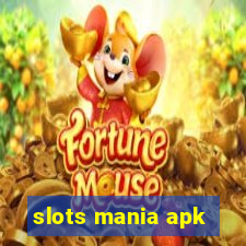 slots mania apk