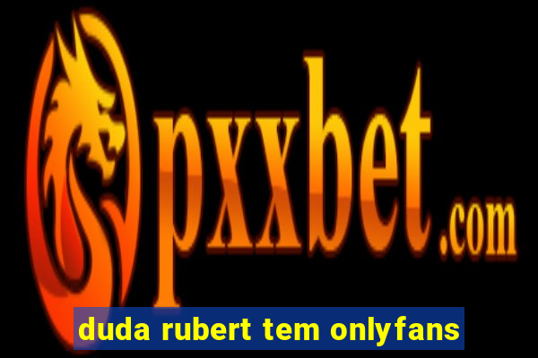 duda rubert tem onlyfans