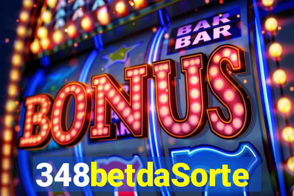 348betdaSorte