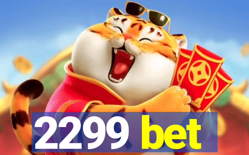2299 bet