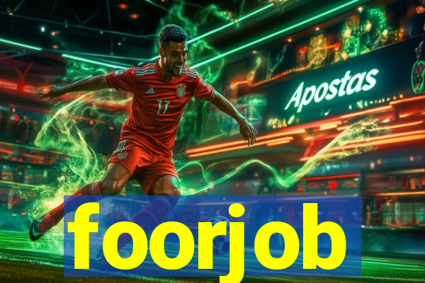 foorjob