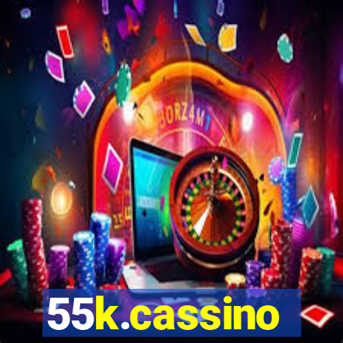 55k.cassino