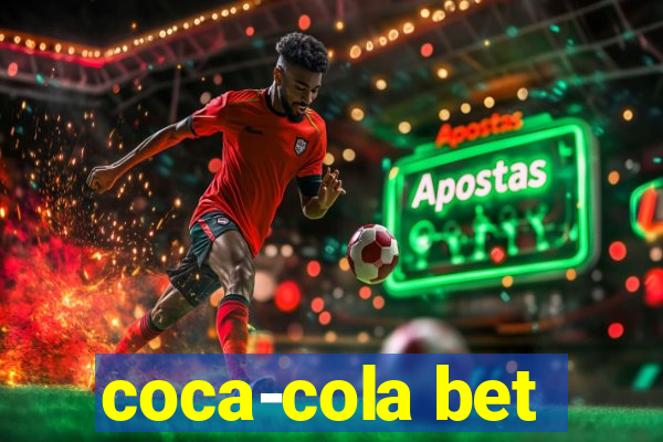 coca-cola bet
