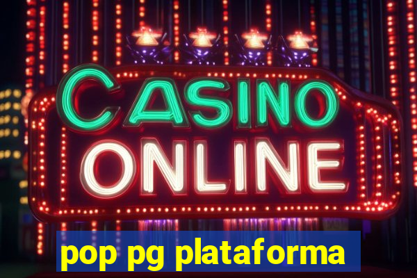 pop pg plataforma