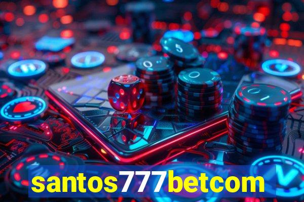 santos777betcom
