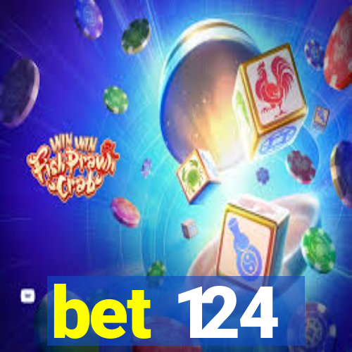 bet 124
