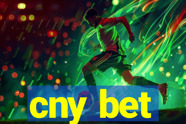 cny bet