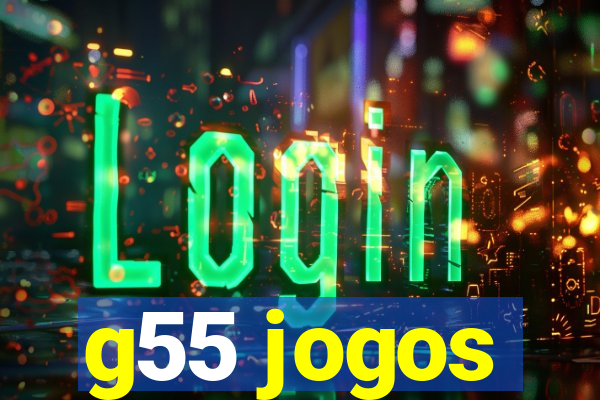 g55 jogos