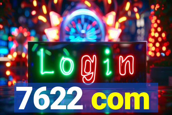 7622 com