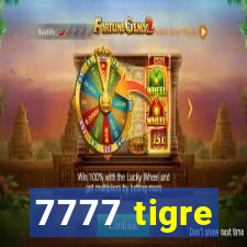 7777 tigre