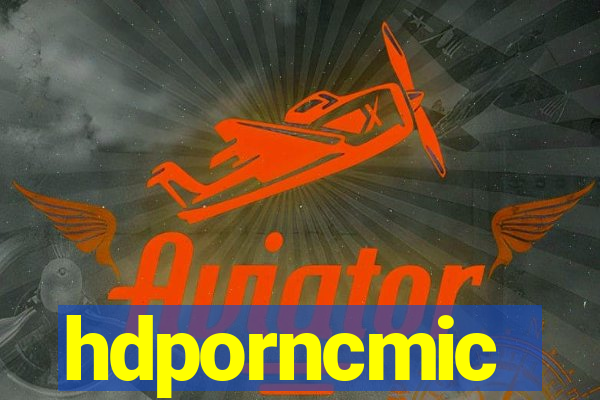 hdporncmic