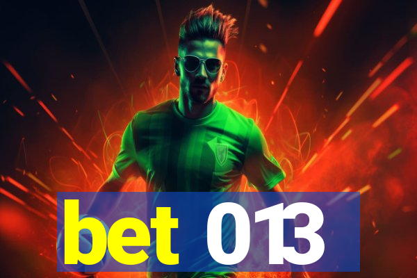 bet 013