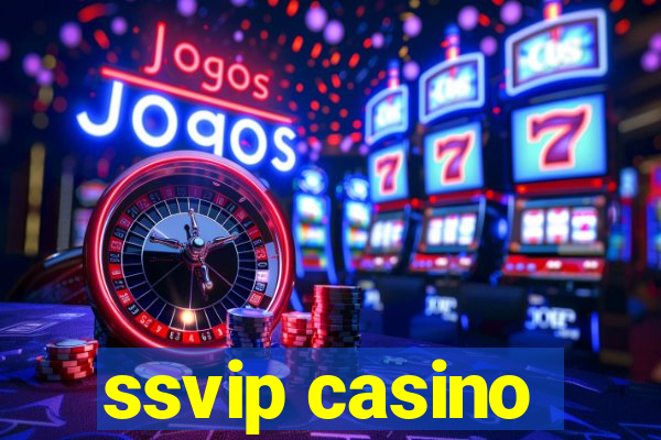 ssvip casino