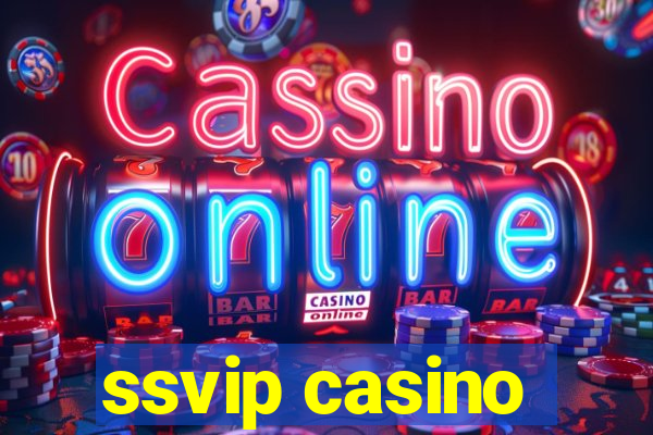 ssvip casino