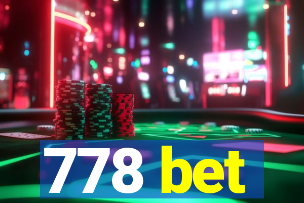 778 bet