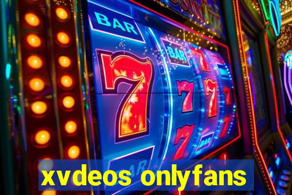 xvdeos onlyfans