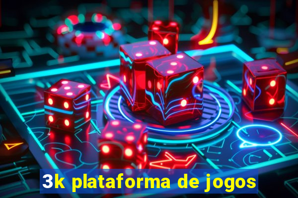3k plataforma de jogos