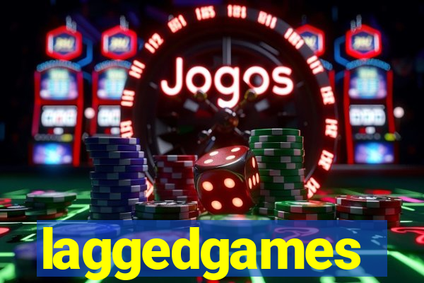 laggedgames