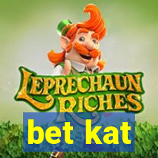 bet kat