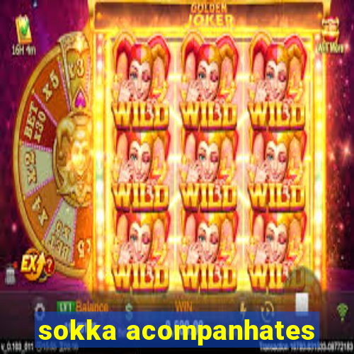 sokka acompanhates