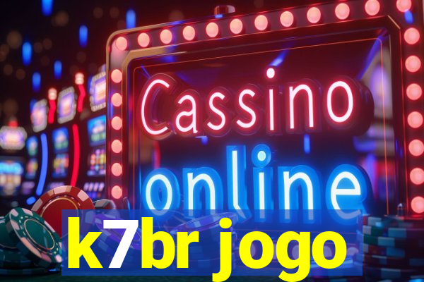 k7br jogo