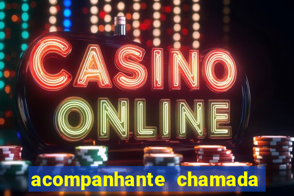 acompanhante chamada de vídeo